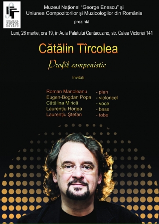 Profil componistic: Cătălin Tîrcolea